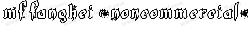 MF FangHei (Noncommercial) Regular字体转换